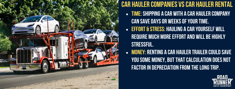 Car hauler companies versus car hauler rental