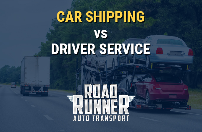 Car Shipping vs Driver Service